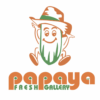 Papaya Fresh Gallery