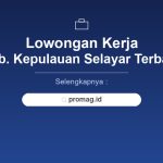 Lowongan Kerja Operator Produksi Kepulauan Selayar Terbaru 2026