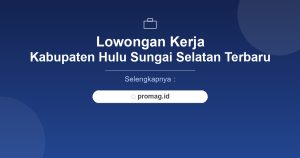 Lowongan Kerja Apoteker Hulu Sungai Selatan Terbaru 2026