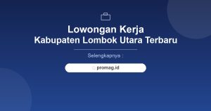 Lowongan Kerja Staff Purchasing Lombok Utara Terbaru 2026