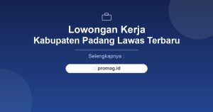 Lowongan Kerja Staff Administrasi Padang Lawas Terbaru 2026