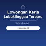 Lowongan Kerja PT Pertamina Lubuklinggau Terbaru 2026 Lulusan SMA/SMK