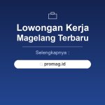 Lowongan Kerja PT Pertamina Magelang Terbaru 2026 Lulusan SMA/SMK