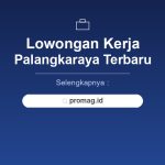 Lowongan Kerja PT Pertamina Palangkaraya Terbaru 2026 Lulusan SMA/SMK
