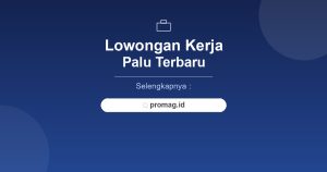 Lowongan Kerja PT Pertamina Palu Terbaru 2026 Lulusan SMA/SMK