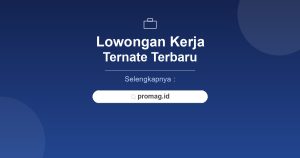 Lowongan Kerja PT Pertamina Ternate Terbaru 2026 Lulusan SMA/SMK